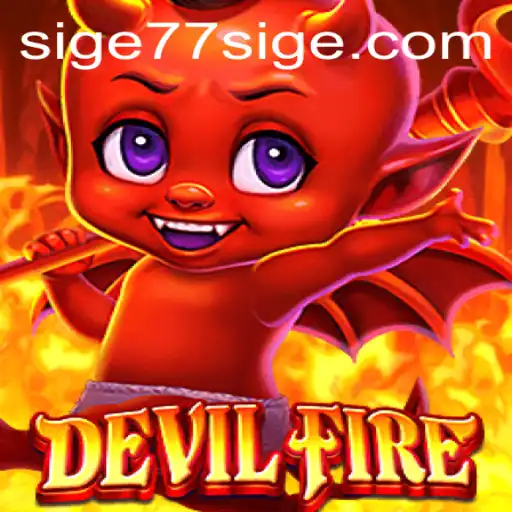 Unveiling DevilFire: Dive into the Fiery Depths of SIGE77
