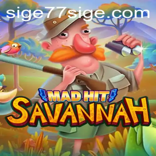 Discover the Thrilling World of MadHitSavannah: An In-Depth Look at the Game with SIGE77