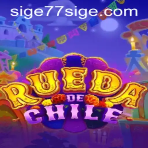 Exploring RuedaDeChile: The Thrilling New Game with SIGE77