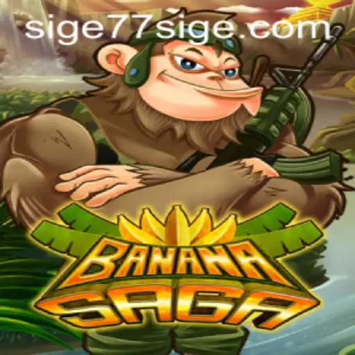 Discover the Thrills of BananaSaga: The Adventurous World of SIGE77