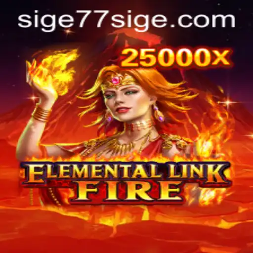 ElementalLinkFire: Explore the Mystical World of Fire with SIGE77