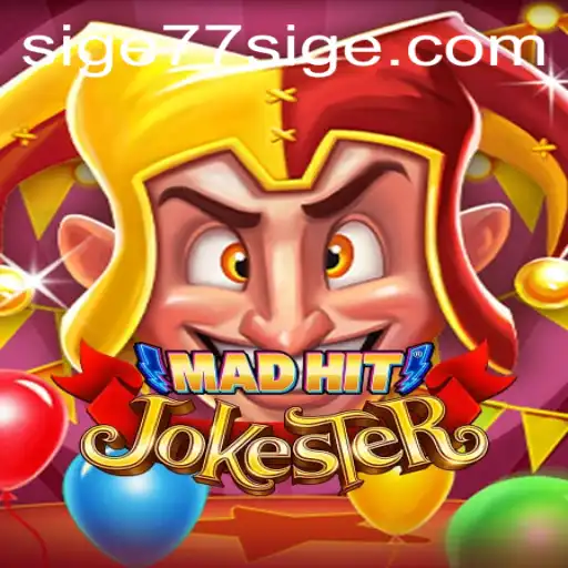 MadHitJokester: Unraveling the Dynamic Gaming Sensation SIGE77