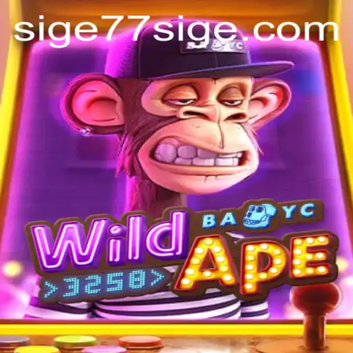 The Exciting World of WildApe3258: Unleashing the Thrill with SIGE77