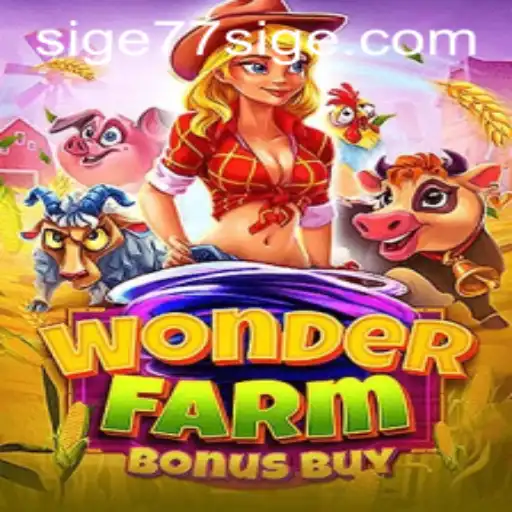 Exploring WonderFarmBonusBuy: A Thrilling Gaming Experience with SIGE77